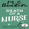 Death of a Nurse by M.C. Beaton Paperback Book 9781472117397