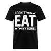 Ich esse meine Homies nicht Vegan Vegetarisch Shirt Tierliebhaber T-Shirt Größe S-6XL