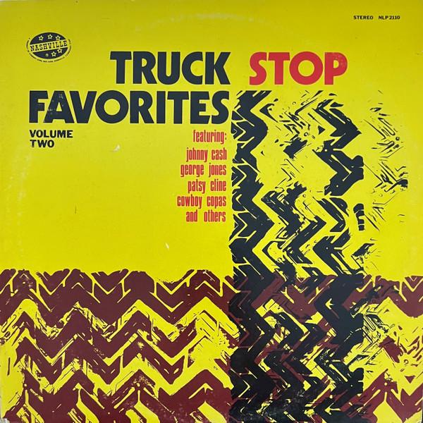 

LP Record VARIOUS - Truck Stop Favorites Volume Two NLP2110 Nashville US Folk Used