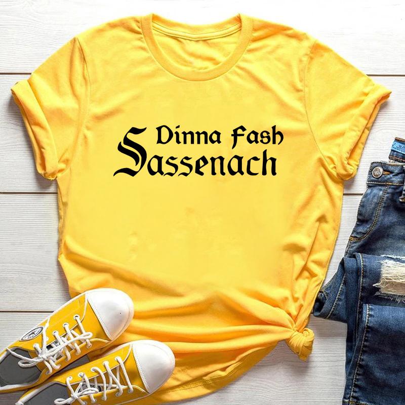 Sassenach Dinna Fash Shirt Claire Scottish Tshirt Jamie Fraser Outlander Book Series Shirts Vintage Casual Tops Hipster Tee