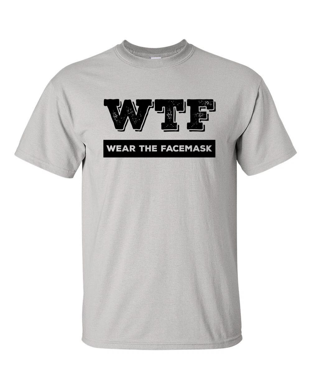 Funny WTF Wear The Facemask Unisex Adult Short Sleeve T-Shirt XL