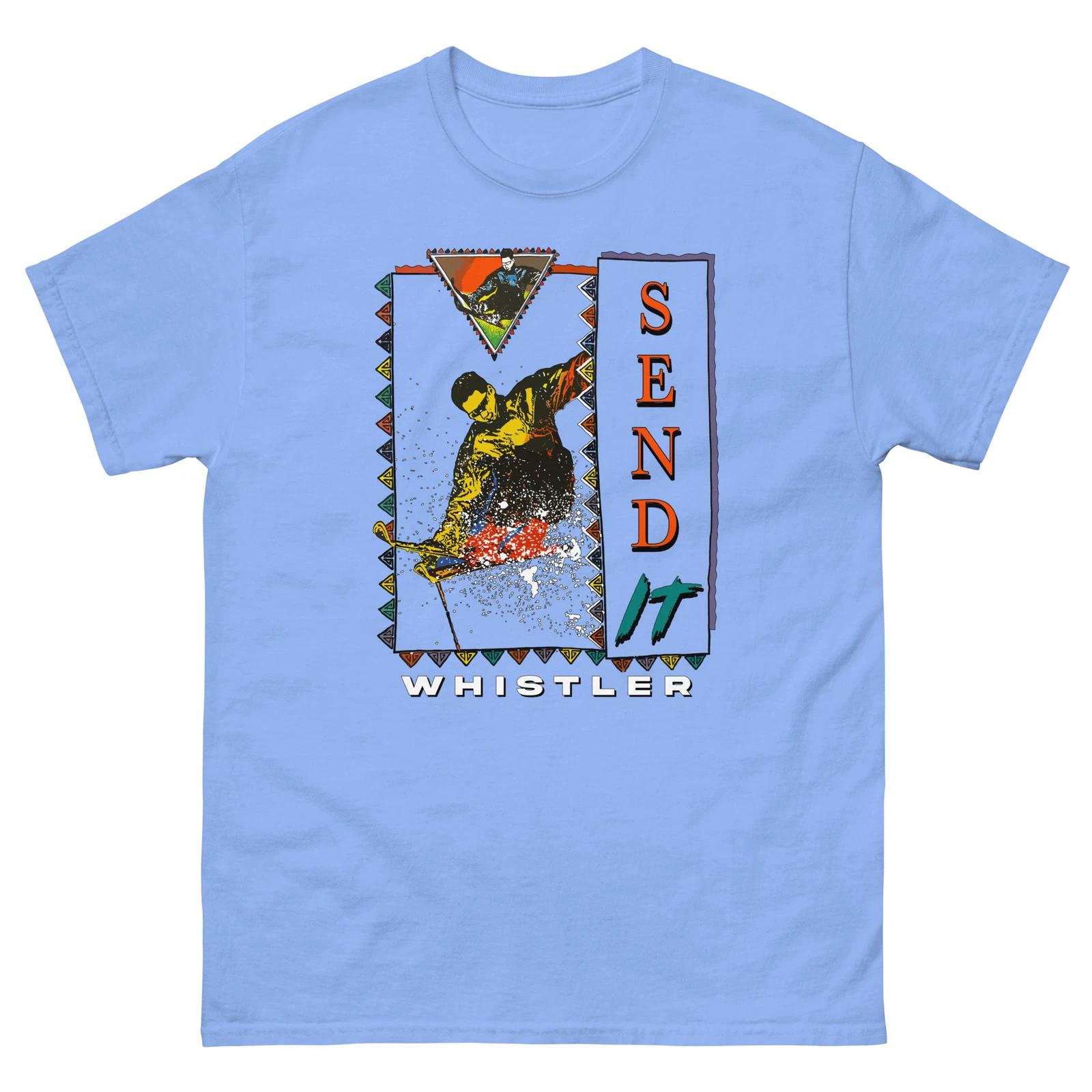 

Send It Whistler T-shirt 4XL