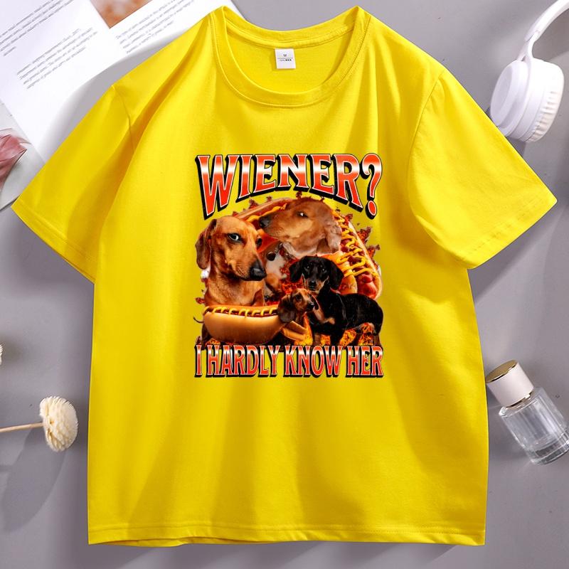 Wiener I Hardly Know Her Funny Dachshund Dog Tshirt Unisex Unisex Casual Cotton T Shirt Crewneck Short Sleeve Tshirt Clothes