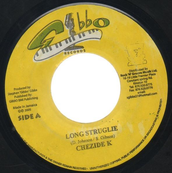 

7inch Record CHEZIDEK / TAMI CHYNN - Long Struglie / So In Love NONE Gibbo Records 2005 Jamaica Reggae, Ska & Dub Used