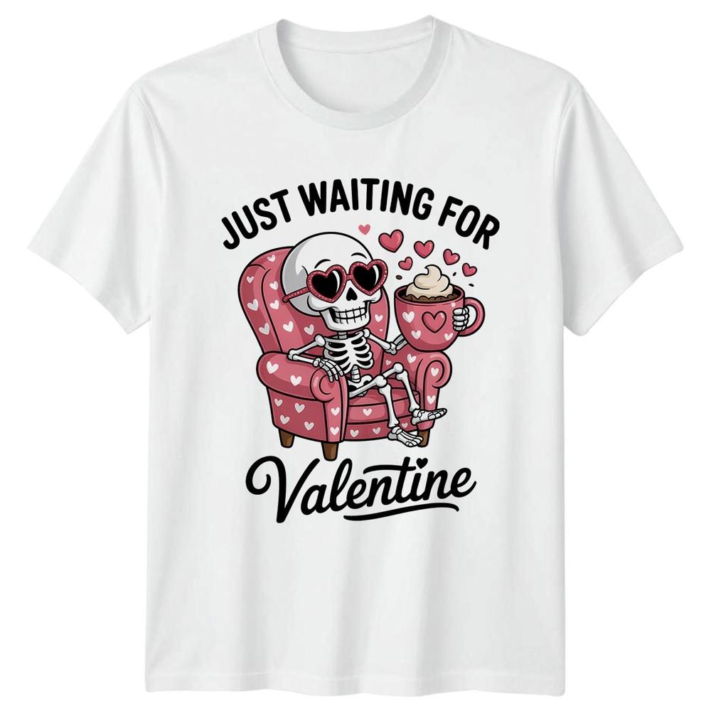 Just Waiting For Valentine Unisexs TShirt Skeleton Valentines Day Seasonal S