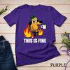 This Is Fine Dog Internet Meme Burning San Francisco T-Shirt Unisex T-shirt