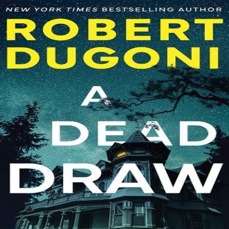 A Dead Draw by Robert Dugoni Paperback Book 9781662524738