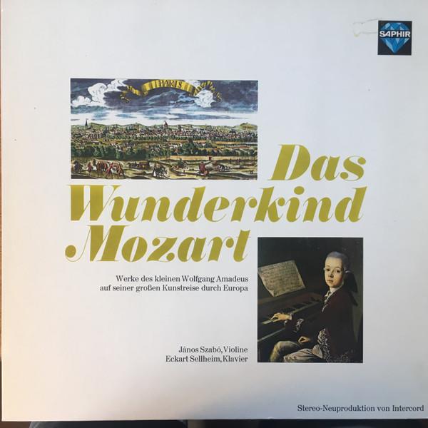 

Виниловая пластинка ВОЛЬФГАНГ АМАДЕЙ МОЦАРТ Wunderkind Mozart 120805 Saphir Германия Классика Б/у