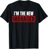 Im the New Management Under New Management Love Couples T-Shirt
