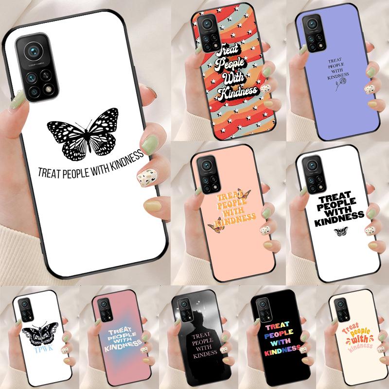 Treat People With Kindness Cover For Xiaomi 15 Ultra 13 14 11T 12T 13T 14T Pro POCO X7 Pro X3 X5 X6 M6 F5 F6 Pro Case
