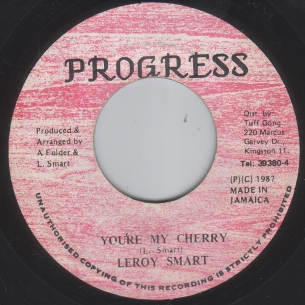 

7inch Record LEROY SMART Youre My Cherry NONE Progress 1987 Jamaica Reggae Ska Dub Used