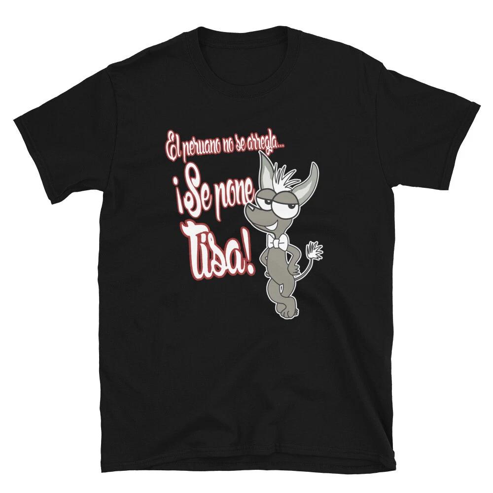 EL PERUANO SE PONE TISA PERUVIAN SLANG PERU GRAPHIC Short-Sleeve Unisex T-Shirt M