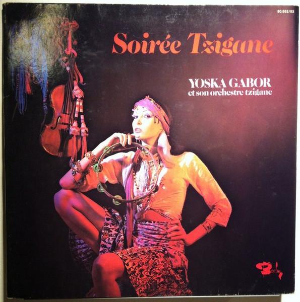 

LP Record YOSKA GABOR HIS GYPSY ORCHESTRA Soire Tzigane 8099293 Barclay 1976 France CountryFolk Used