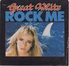 7inch Record GREAT WHITE Rock Me B44042 Capitol Records 1987 Canada Rock Used