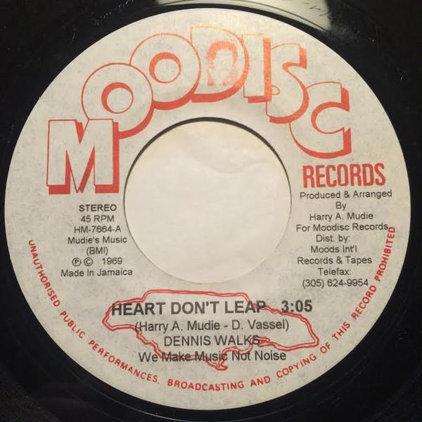 

7inch Record DENNIS WALKS / MUDIES ALL STARS - Heart Don t Leap HM7664 Moodisc Records US Reggae, Ska & Dub Used
