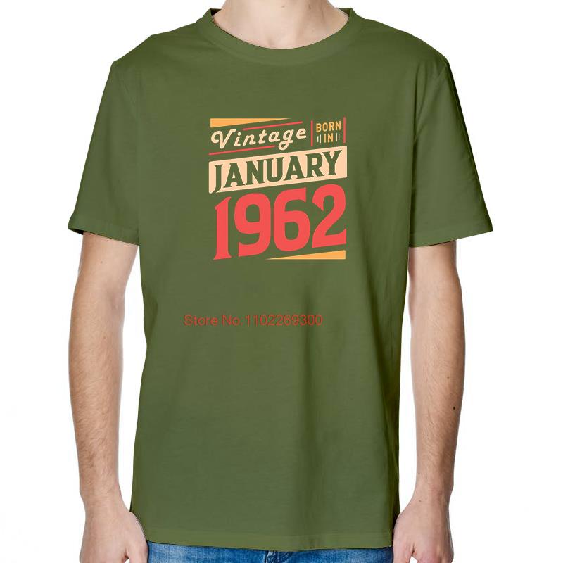 Be Born In january 1962 Fashion Birthday Gift TShirt Summer Cotton New Shirts And TShirts Short Sleeve TShirts Print T Shirt