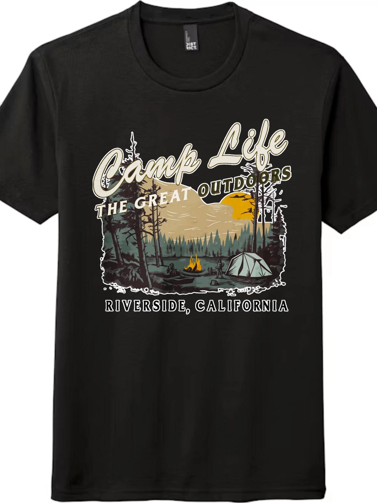 Camp Life Graphic Tee - The Great Outdoors Riverside California, Unisex T-Shirt L