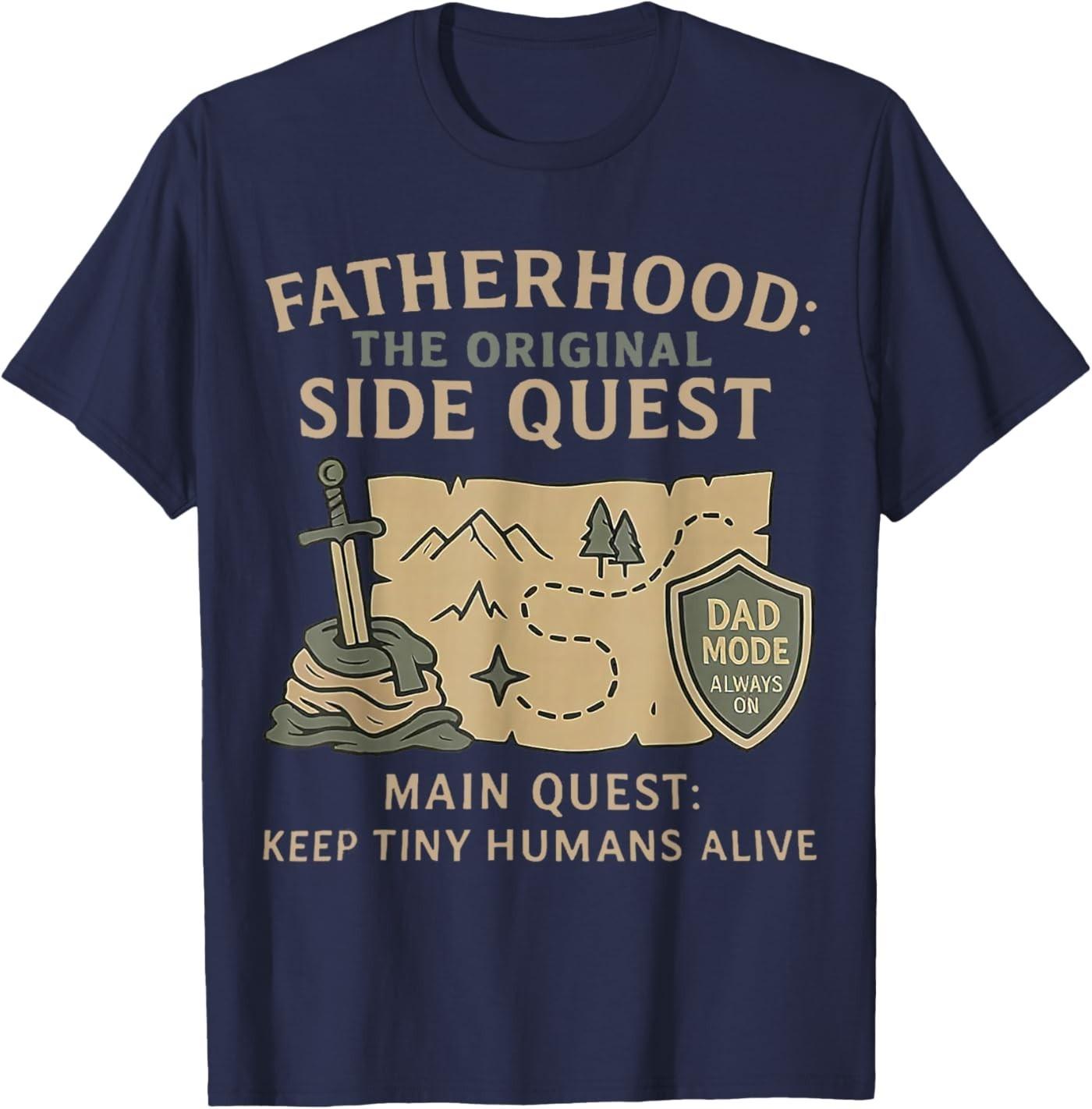 Father Dad Shirt Fatherhood The Original Side Quest Dad Mode T-Shirt S