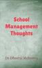 The School Management Thoughts Book