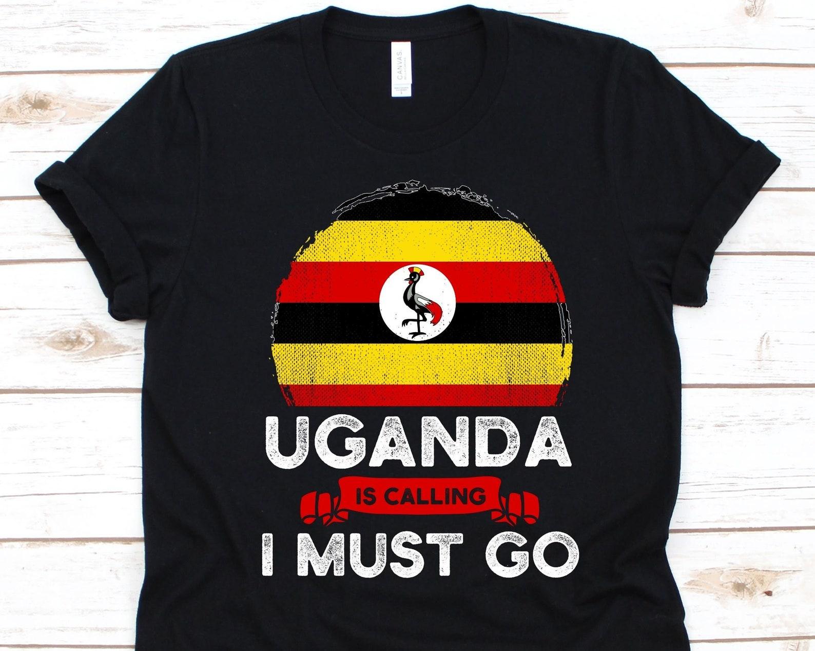 Uganda Is Calling I Must Go Shirt, Uganda Shirt, East African Shirt, Uganda Flag Shirt, Republic Of Uganda, Uganda, Patriot Gift, Swahili L