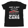 Just A Boy Who Loves Muscle Cars Vintage Classic Sports Cars Youth T-Shirt