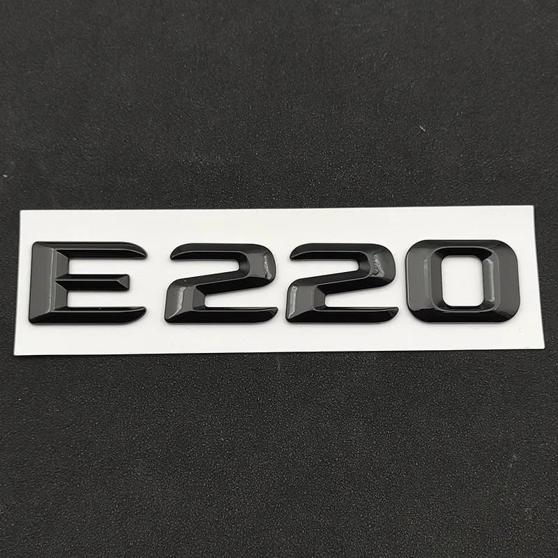 3D ABS Self-adhesive Letters For Car Stickers For Mercedes-Benz E200 E220 E260 E320 E350 CDI 4matic Emblem Trunk Accessories