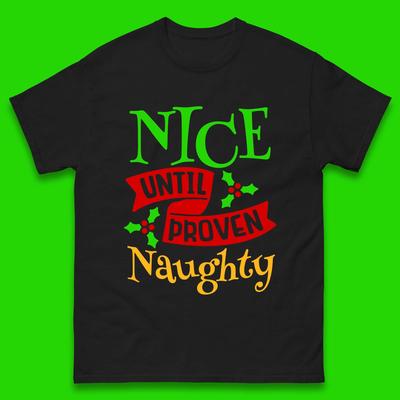 Weihnachten Herren T-Shirt Damen Oberteile T-Shirts Weihnachten Nett bis zum Beweis des Gegenteils Frech Oberteil