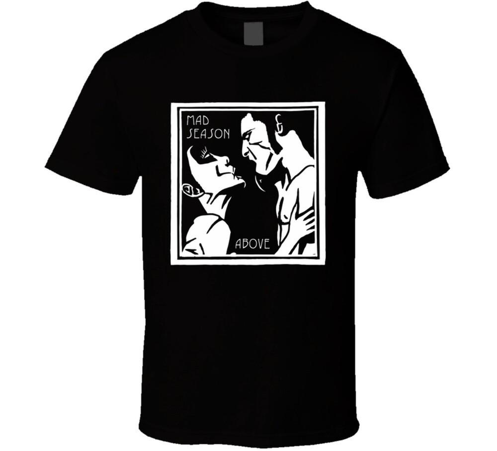 

Tee Mad Season Rock Band Above Grunge Music Cool T-shirt Size S - 6XL 4XL