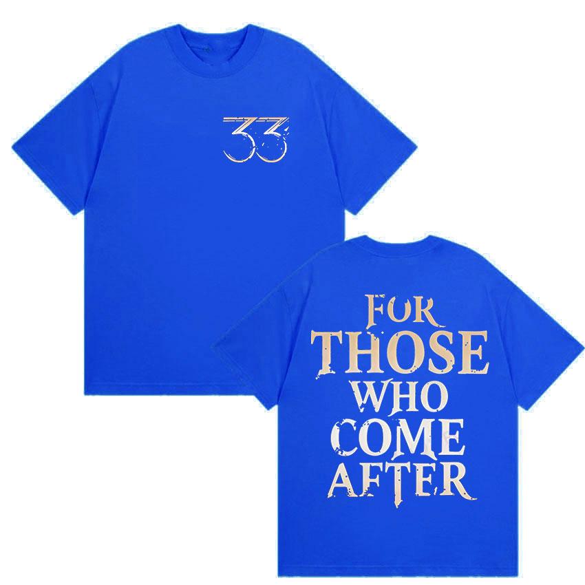 Esquie Clair Obscur Expedition 33 for Those Who Come After 2025 Game T Shirts Mens Casual Vintage Aesthetic Cotton TShirt Tops