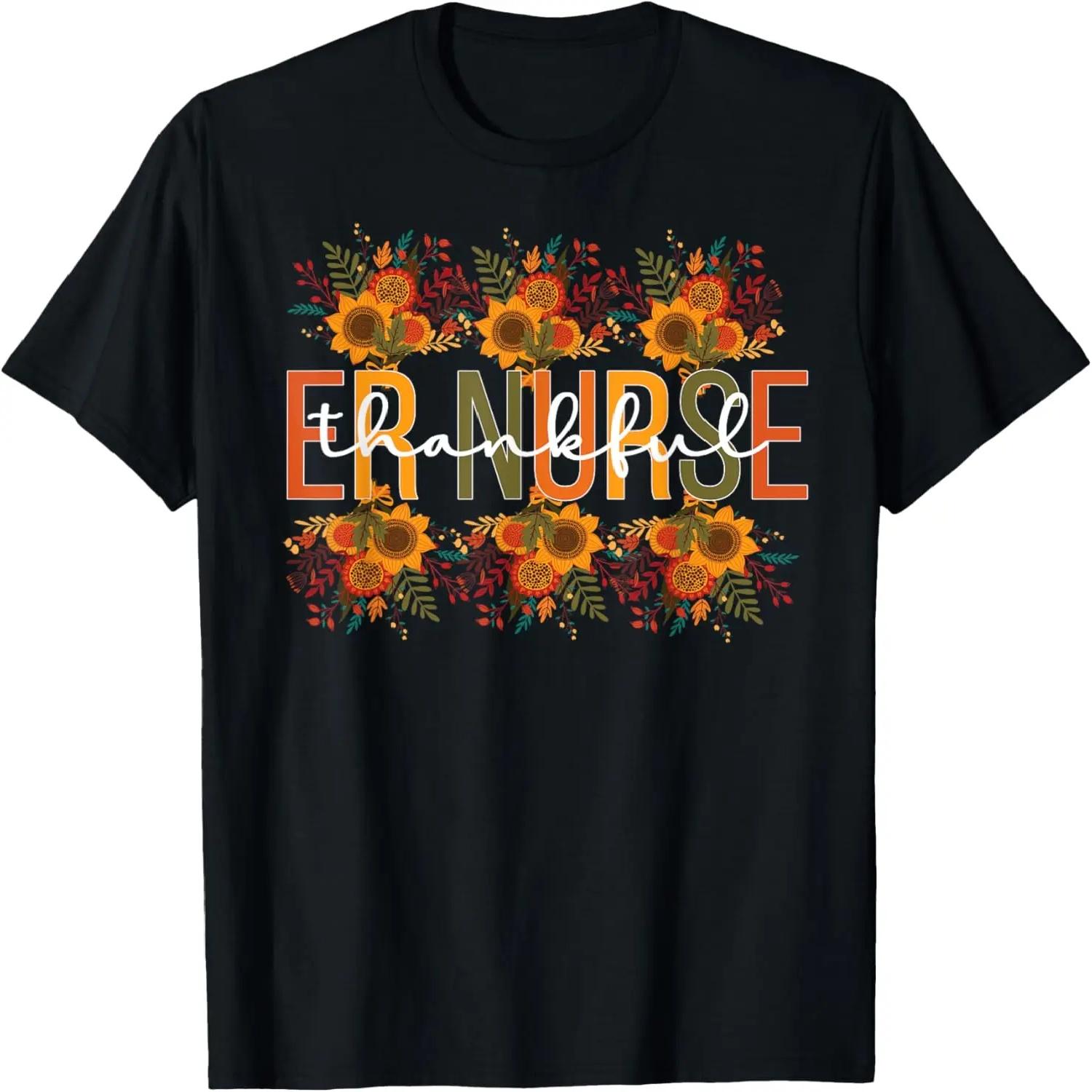 Thankful Emergency Nurse Thanksgiving ER Nurse T-Shirt S