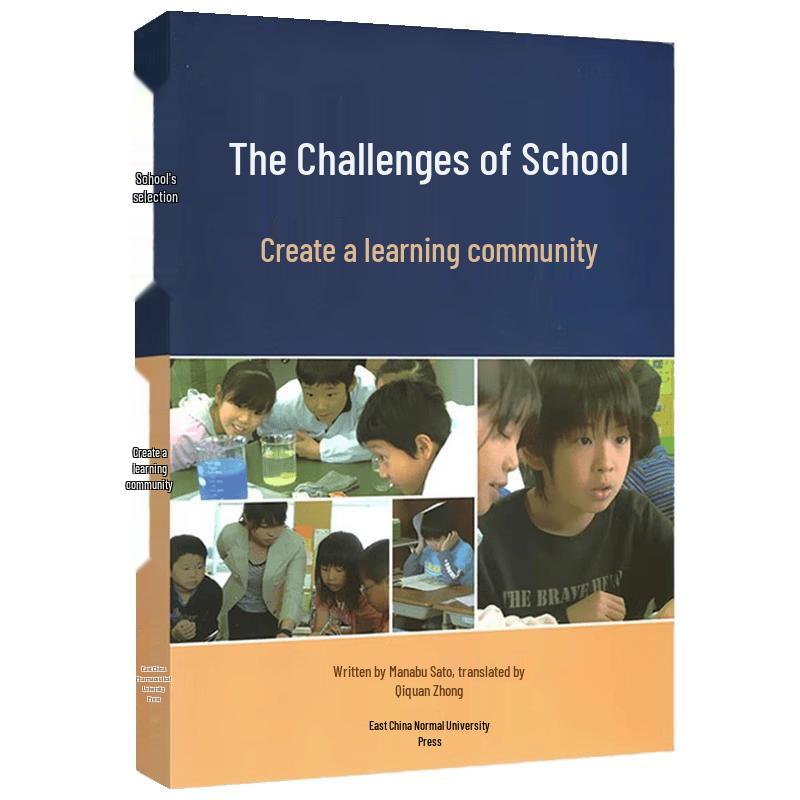 The School s Challenge: Creating Learning Communities