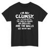 I'M Not Clumsy Funny T Shirt Novelty Sarcastic