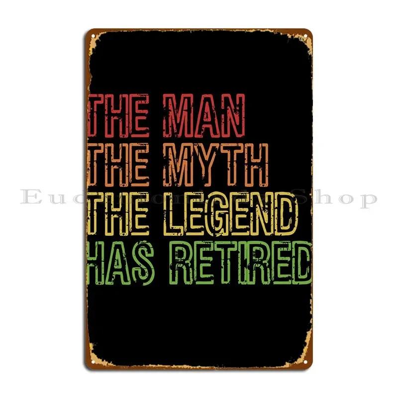 The Man The Myth Metal Sign Poster Bar Vintage Pub Print Club Tin Sign Poster 20x30cm(7.8x11.8inch)