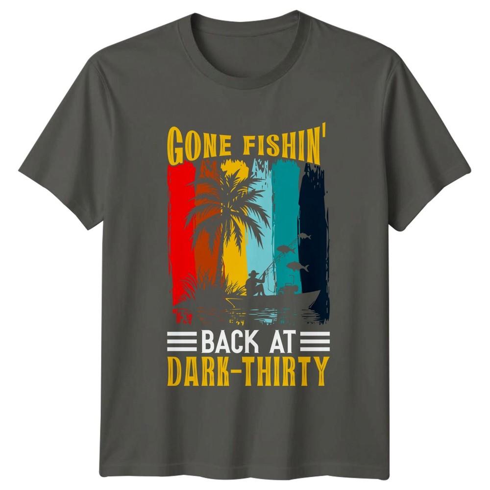 Gone Fishin Back At Dark Unisexs TShirt Coastal Fishing Fathers Day Gift For Him S