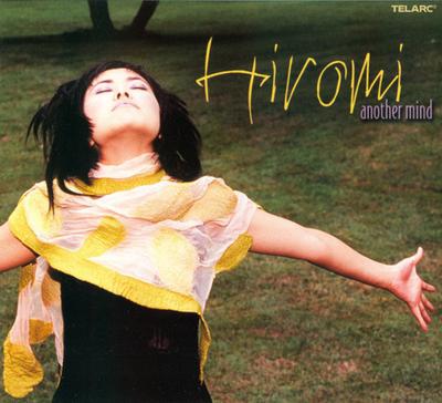 CD HIROMI  Another Mind CD83558 Telarc 2003 US Jazz Μεταχειρισμένο