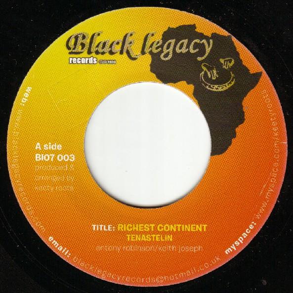 

7inch Record TENASTELIN Richest Continent BI07003 Black Legacy 2009 UK Reggae Ska Dub Used