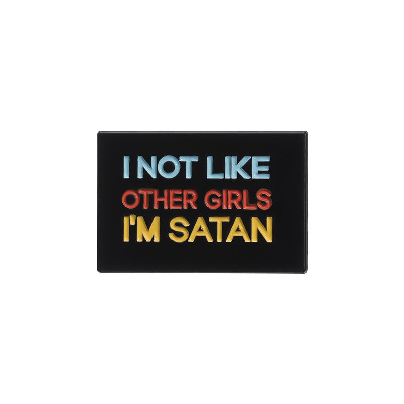 

Trendy Pin Cartoon Brooch With Colorful Lettering I Dont Like Other Girls I Am A Demon Unique Badge For Everyday Wear