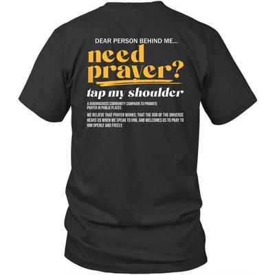 Printed On Back Need Prayer Tap My Shoulder God Unisex Shirt Gift