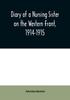 Kniha Diary Of A Nursing Sister On The Western Front 1914 1915 by Anonymous - Paperback