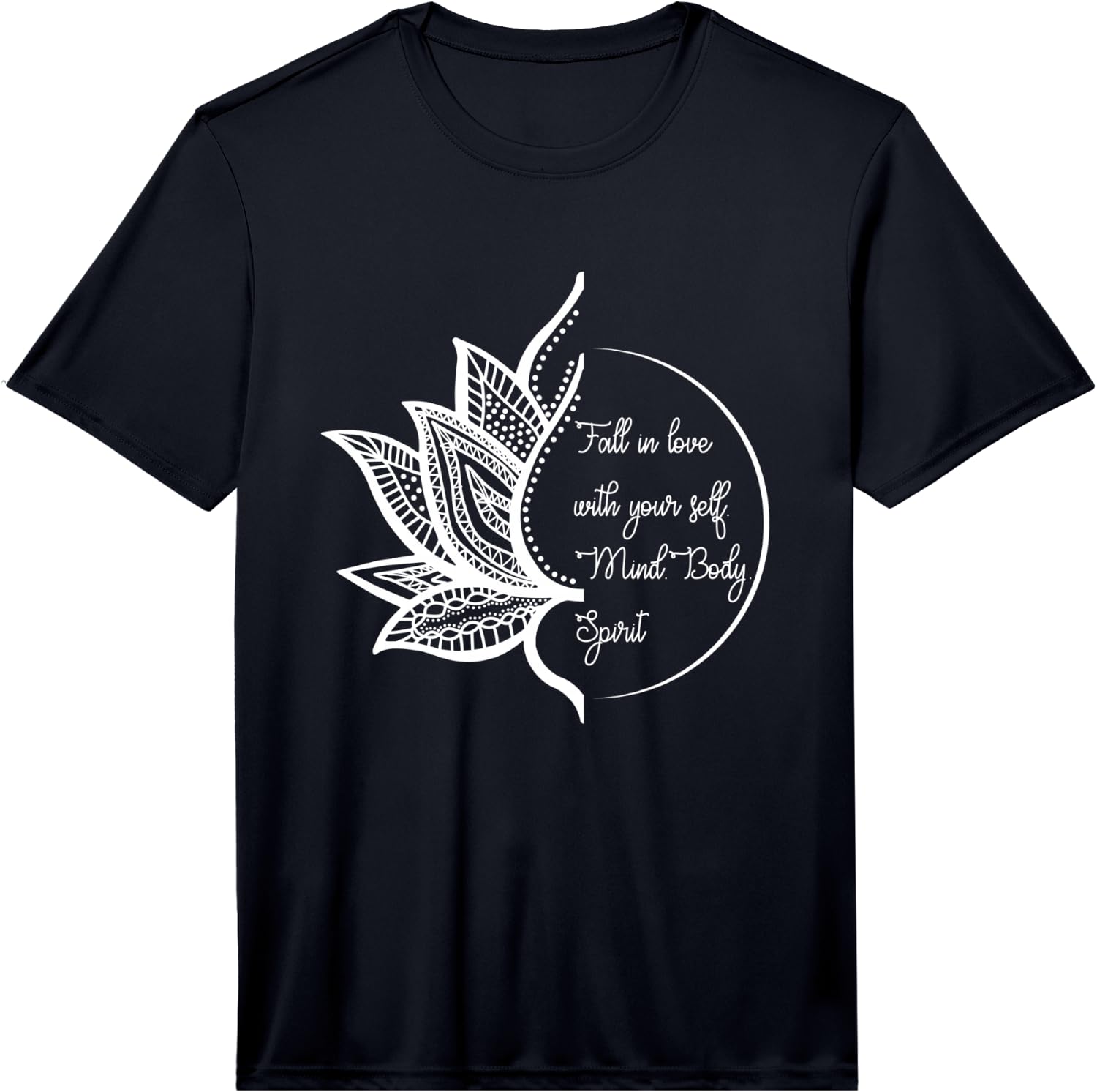Lotus Yoga Inspiring Love Your Mind Body Spirit Meditation Performance Unisex T-Shirt S