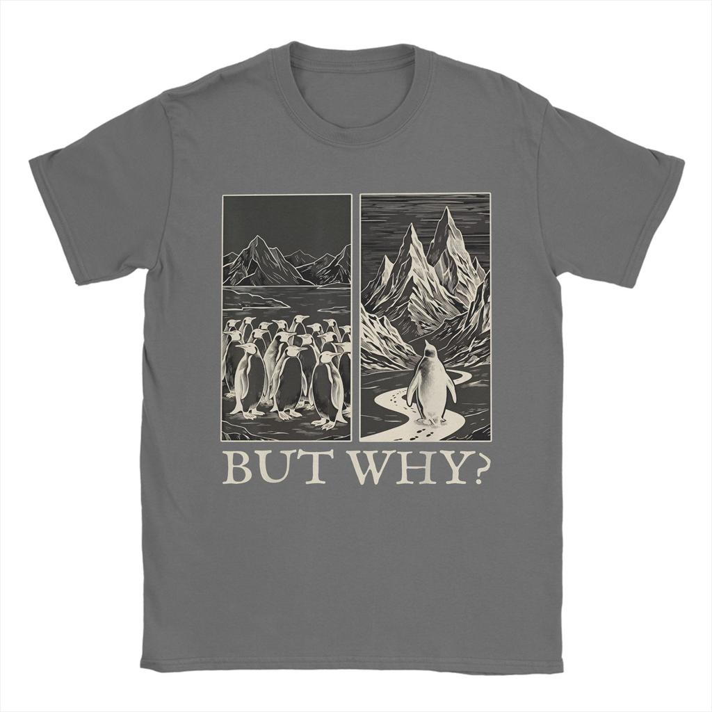 Penguin But Why Head Towards The Mountains Meme Mens T Shirt  Crazy Tees Short Sleeve Round Collar TShirt Pure Cotton 5XL Tops
