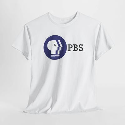 Trump Kills PBS and Education Gildan T-Shirt Unisex Heavy Cotton Tee Graphic Tee