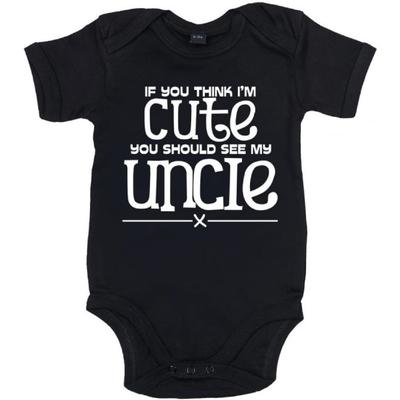 Dirty Fingers, If You Think I'm Cute You Should See My Uncle X, Baby Bodysuit