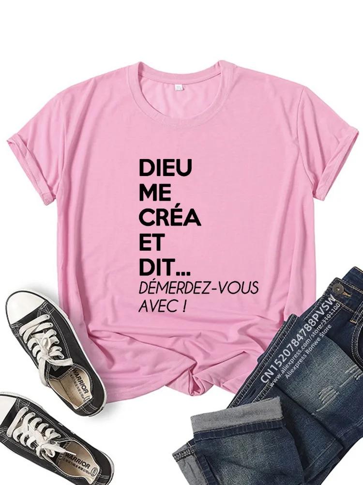 France Letter God Created Me And Said Fuck Off With Graphic Tshirt Unisex Y2k Harajuku Black Pink Red New Tee Tops