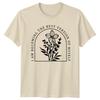 I Am Becoming The Best Version Of Myself Flower Nature T-Shirt