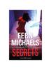 Βιβλίο Secrets: A Thrilling Novel of Suspense