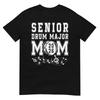 Senior 2026 Drum Major Mom Graduation Graduate Senior Mom Tshirt