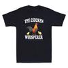 The Chicken Whisperer T Shirt Funny Farm Animal Lover Gift Vintage Men's T-shirt