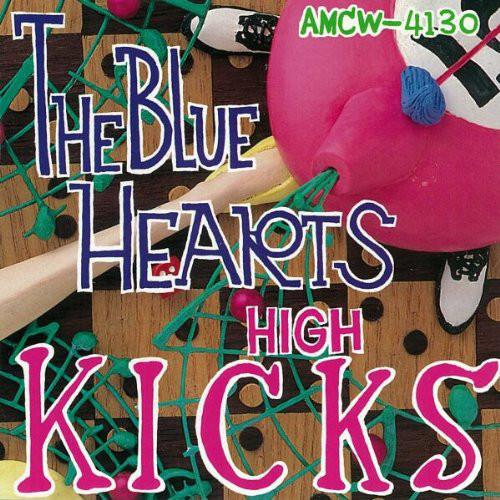 

CD BLUE HEARTS - High Kicks AMCW4130 GARLAND 1991 Japan Japanese Pop/Rock