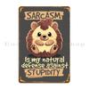 Sarcastic Hedgehog Metal Sign Garage Create Pub Plates Living Room Printed Tin Sign Poster